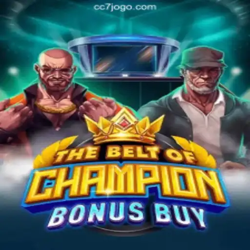 TheBeltOfChampionBonusBuy: Enter the Arena of Victory with CC7 Oficial